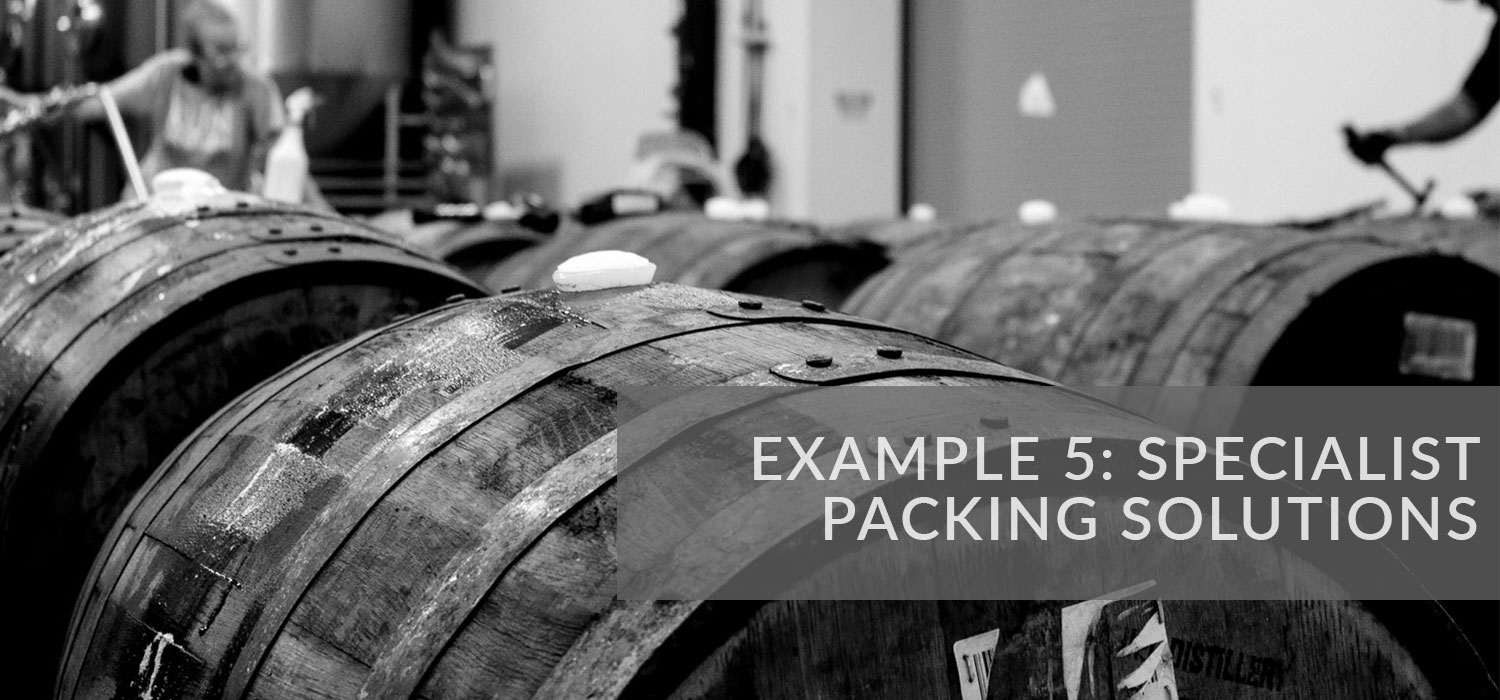 Example 5: Specialist packing solutions