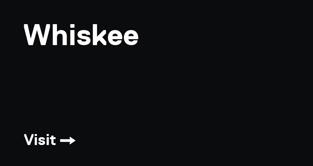 Whiskee